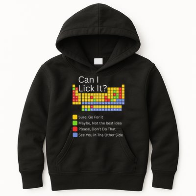 Can I Lick It Funny 100 Days Of School Periodic Table Kids Hoodie