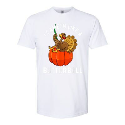 Came In Like A Butterball Funny Thanksgiving Softstyle CVC T-Shirt