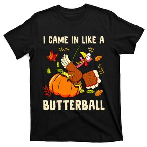 Came In Like A Butterball Funny Thanksgiving Kids T-Shirt