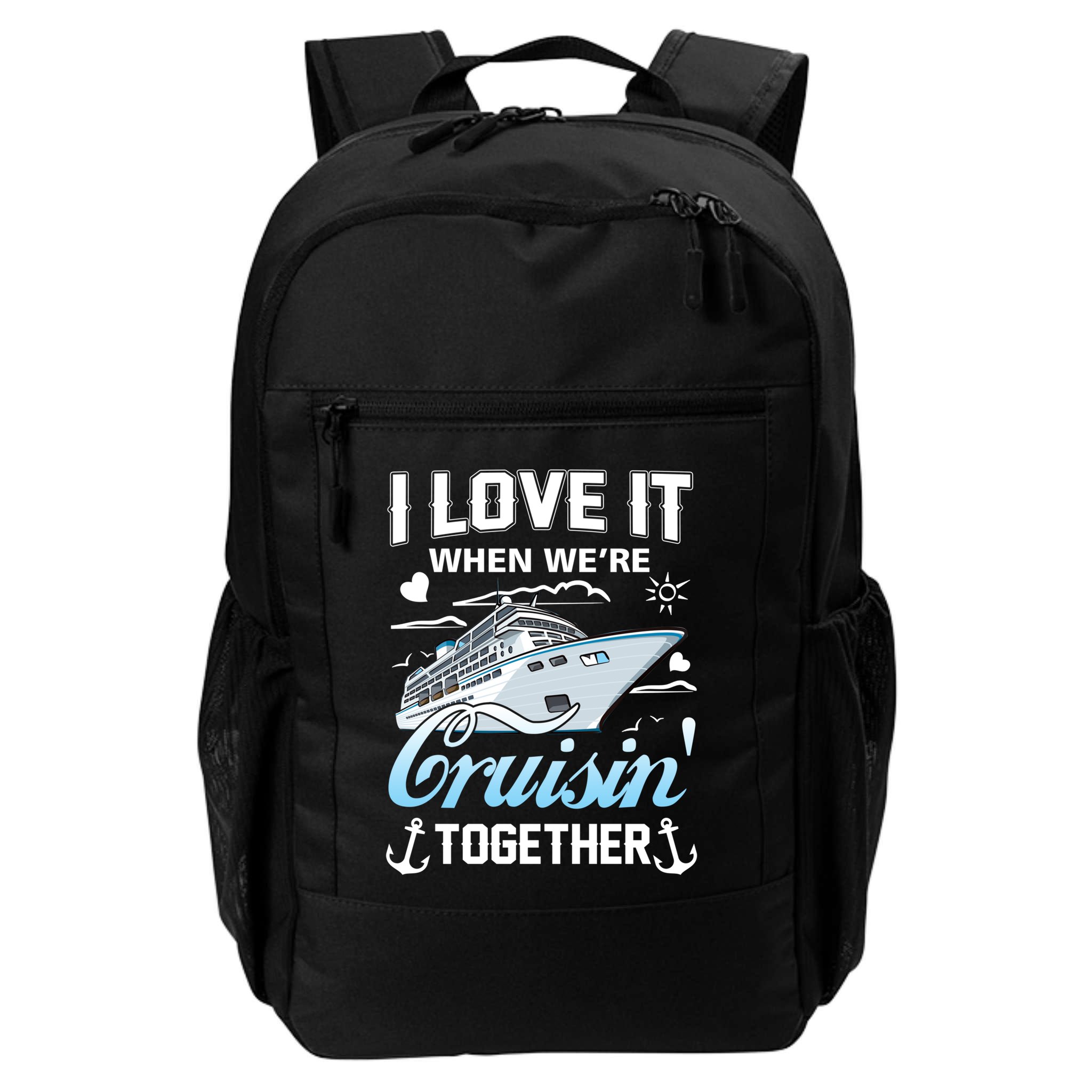 Cruise I Love When We're Cruisin' Together Family Cruising Gift Backpack