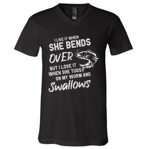 Cute I Like It When She Bends Over Fishing Gifts For V-Neck T-Shirt