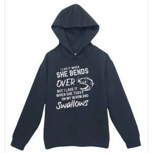 Cute I Like It When She Bends Over Fishing Gifts For Urban Pullover Hoodie