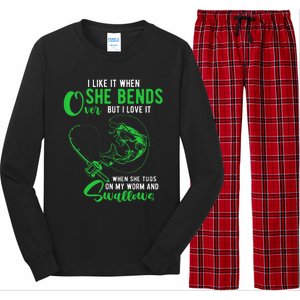 Cute I Like It When She Bends Over Funny Fishing Adult Humor Long Sleeve Pajama Set