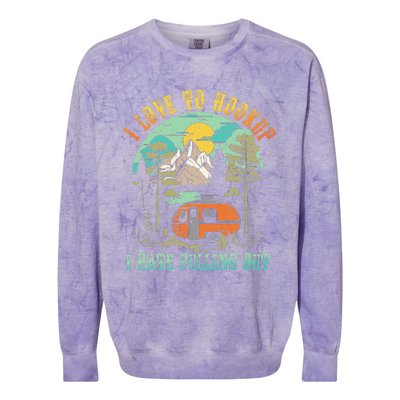 Camping I Love To Hookup I Hate Pulling Out Camper And Truck Colorblast Crewneck Sweatshirt