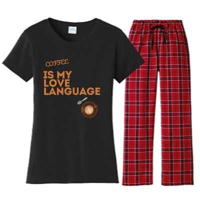 Coffee Is My Love Language Women's Flannel Pajama Set