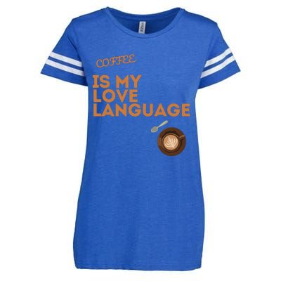 Coffee Is My Love Language Enza Ladies Jersey Football T-Shirt