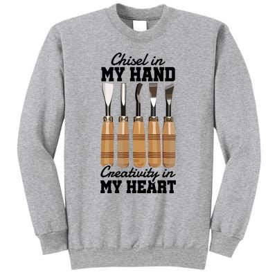 Chisel In My Hand Creativity In My Heart Tool Sculptor Gift Sweatshirt