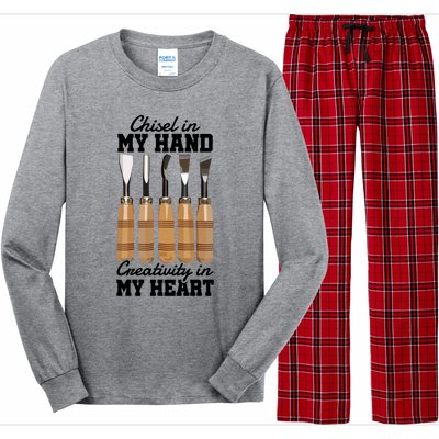 Chisel In My Hand Creativity In My Heart Tool Sculptor Gift Long Sleeve Pajama Set