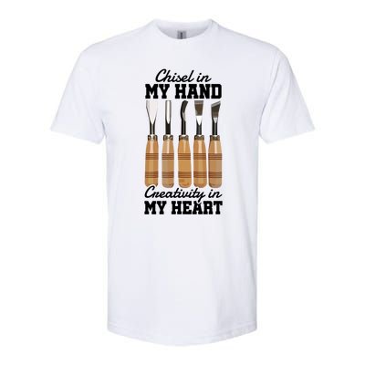 Chisel In My Hand Creativity In My Heart Tool Sculptor Gift Softstyle CVC T-Shirt