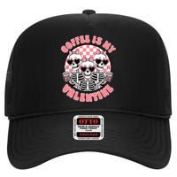 Coffee Is My Valentine Funny Skeleton High Crown Mesh Back Trucker Hat