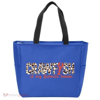 Crawfish Is My Favorite Season Cajun Leopard Lobster Gift Zip Tote Bag