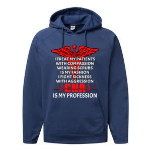 Cna Is My Profession Certified Nursing Assistant Nursing Gift Performance Fleece Hoodie