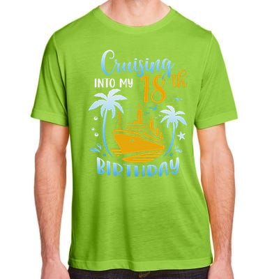 Cruising Into My 18th Birthday Year Old Cruise Party Boat Adult ChromaSoft Performance T-Shirt