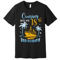 Cruising Into My 18th Birthday Year Old Cruise Party Boat Premium T-Shirt