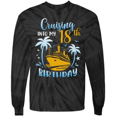 Cruising Into My 18th Birthday Year Old Cruise Party Boat Tie-Dye Long Sleeve Shirt