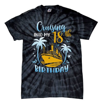 Cruising Into My 18th Birthday Year Old Cruise Party Boat Tie-Dye T-Shirt