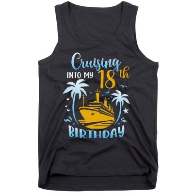 Cruising Into My 18th Birthday Year Old Cruise Party Boat Tank Top