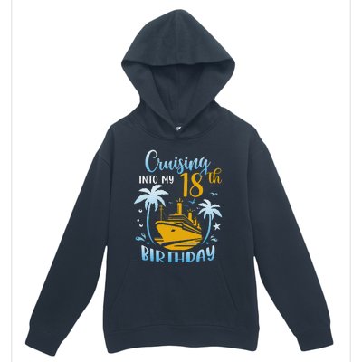 Cruising Into My 18th Birthday Year Old Cruise Party Boat Urban Pullover Hoodie