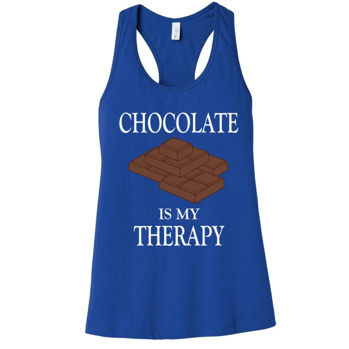 Chocolate Is My Therapy Sweets Chocolatier Cute Gift Women's Racerback Tank