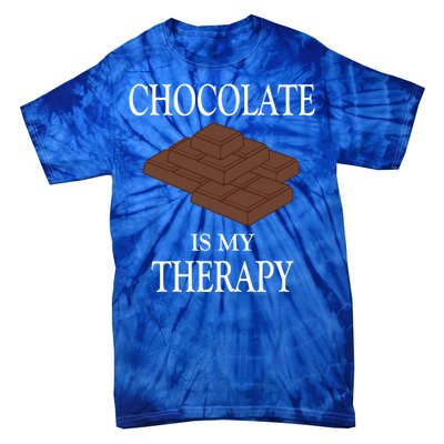 Chocolate Is My Therapy Sweets Chocolatier Cute Gift Tie-Dye T-Shirt