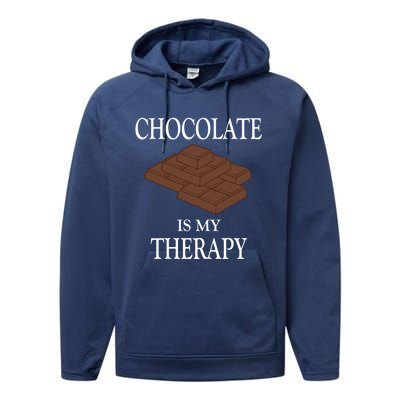 Chocolate Is My Therapy Sweets Chocolatier Cute Gift Performance Fleece Hoodie