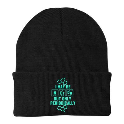 Chemistry I May Be Nerd But Only Periodically Geek Beanie