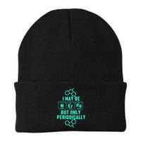 Chemistry I May Be Nerd But Only Periodically Geek Beanie