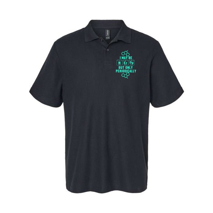 Chemistry I May Be Nerd But Only Periodically Geek Polo