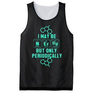 Chemistry I May Be Nerd But Only Periodically Geek Mesh Reversible Basketball Jersey Tank