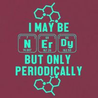 Chemistry I May Be Nerd But Only Periodically Geek 16oz Travel Tumbler