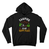 Camping Is My Happy Place Vintage Tall Hoodie