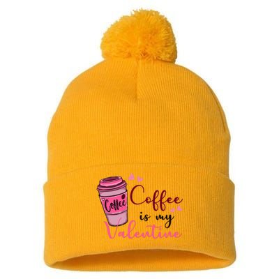 Coffee Is My Valentine Cute Coffee Lover Pom Pom 12in Knit Beanie