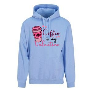 Coffee Is My Valentine Cute Coffee Lover Unisex Surf Hoodie