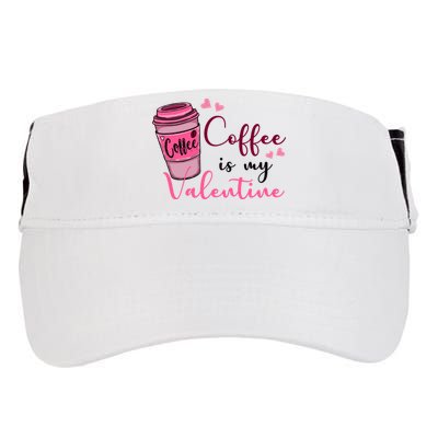 Coffee Is My Valentine Cute Coffee Lover Adult Drive Performance Visor