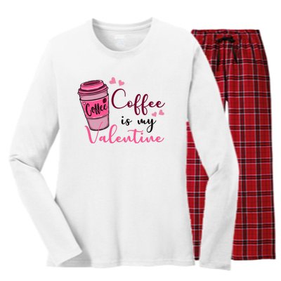 Coffee Is My Valentine Cute Coffee Lover Women's Long Sleeve Flannel Pajama Set 