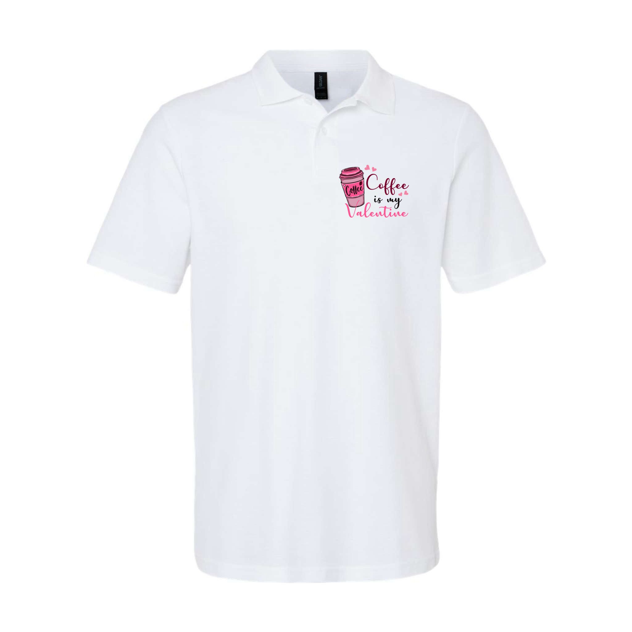 Coffee Is My Valentine Cute Coffee Lover Polo