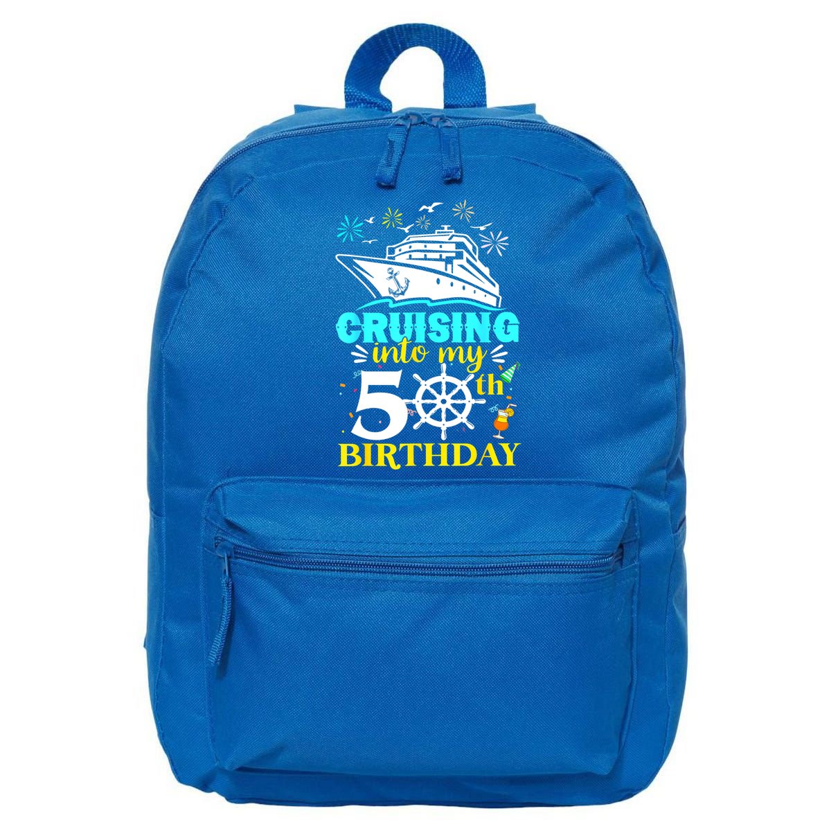Cruising Into My 50th Birthday 50 Year Old Cruise Birthday 16 in Basic Backpack