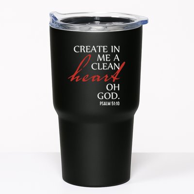 Create in Me a Clean Heart Oh God, Psalm 51 10 Tumbler