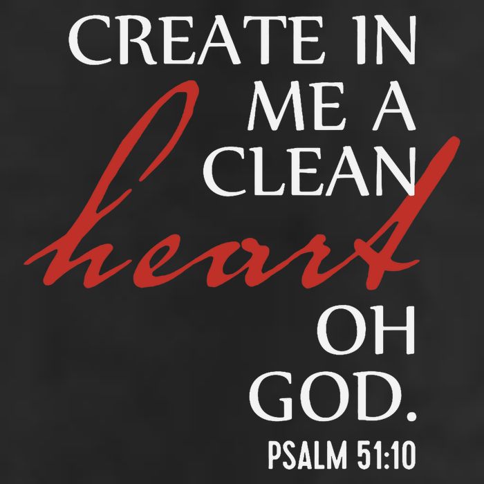 Create in Me a Clean Heart Oh God, Psalm 51 10 Microfiber Hand Towel