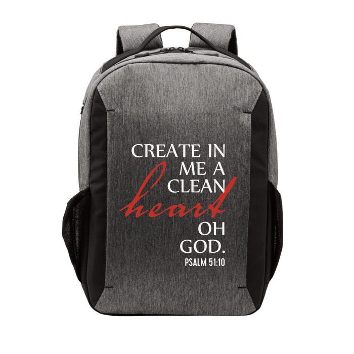 Create in Me a Clean Heart Oh God, Psalm 51 10 Vector Backpack