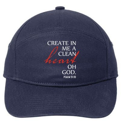 Create in Me a Clean Heart Oh God, Psalm 51 10 7-Panel Snapback Hat