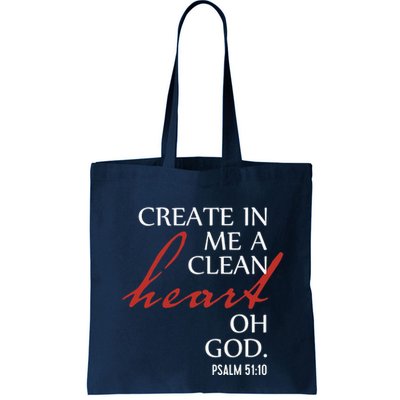 Create in Me a Clean Heart Oh God, Psalm 51 10 Bag