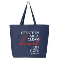 Create in Me a Clean Heart Oh God, Psalm 51 10 25L Jumbo Tote