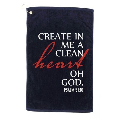 Create in Me a Clean Heart Oh God, Psalm 51 10 Golf Towel
