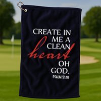 Create in Me a Clean Heart Oh God, Psalm 51 10 Golf Towel