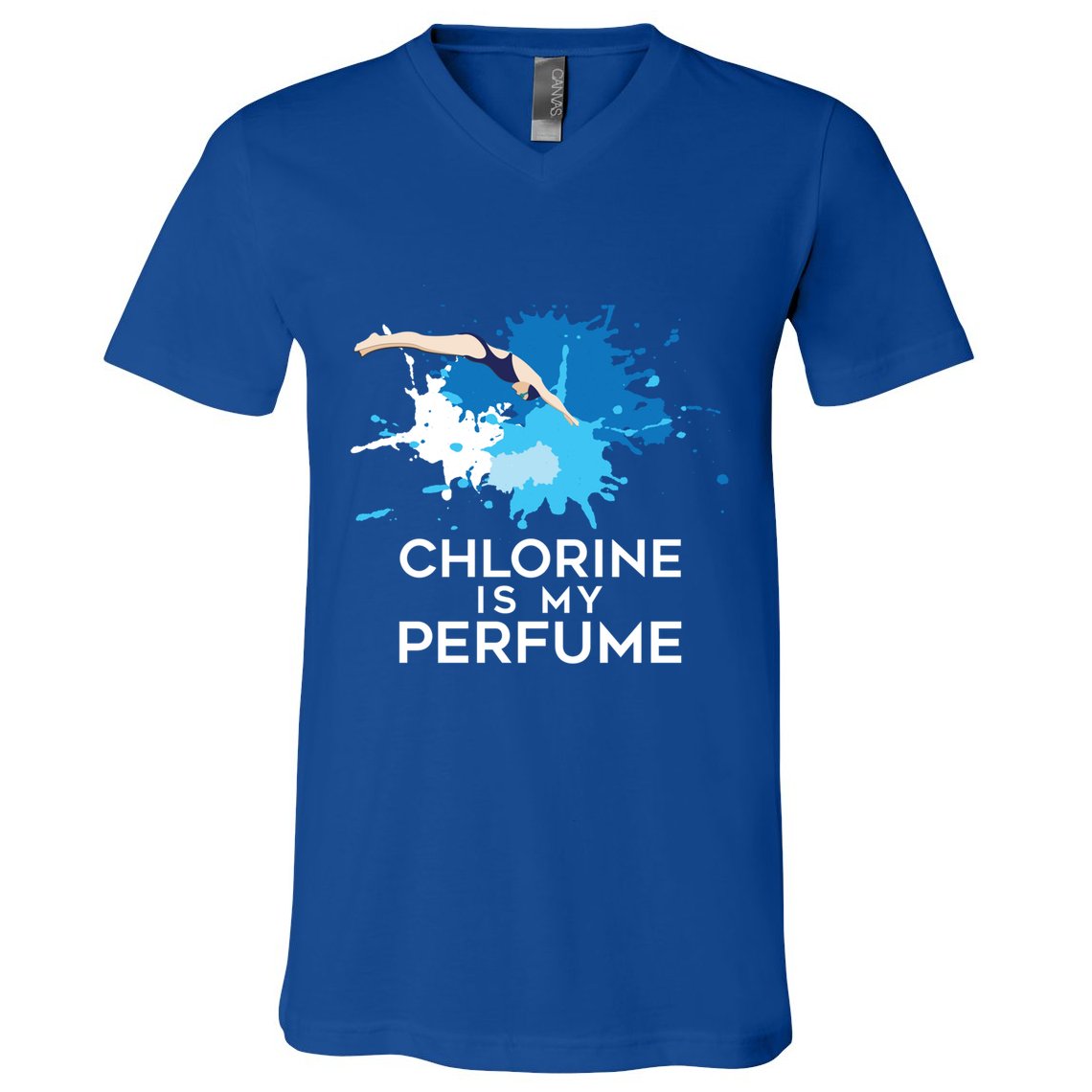 Chlorine Is My Perfume Swimming Great Gift V-Neck T-Shirt