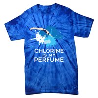 Chlorine Is My Perfume Swimming Great Gift Tie-Dye T-Shirt