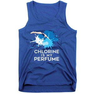 Chlorine Is My Perfume Swimming Great Gift Tank Top