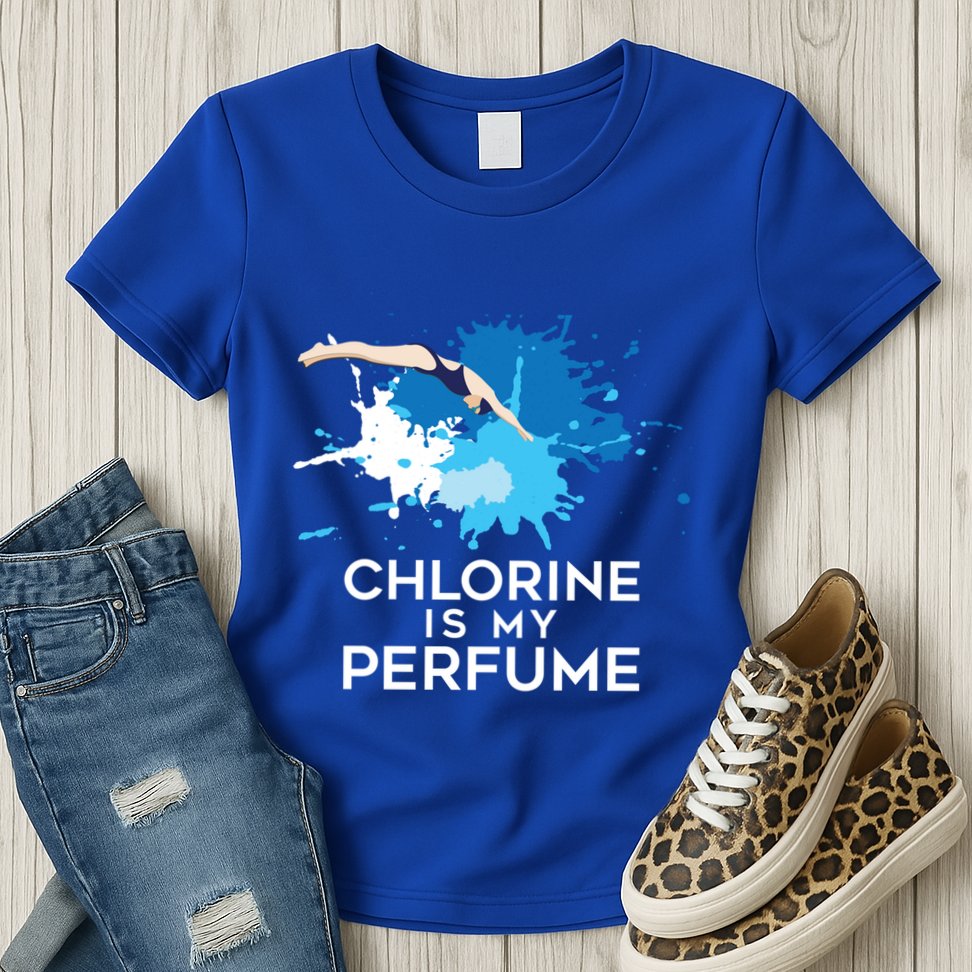 Chlorine Is My Perfume Swimming Great Gift Womens T-Shirt
