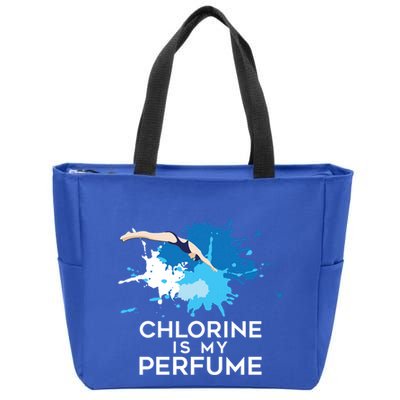 Chlorine Is My Perfume Swimming Great Gift Zip Tote Bag